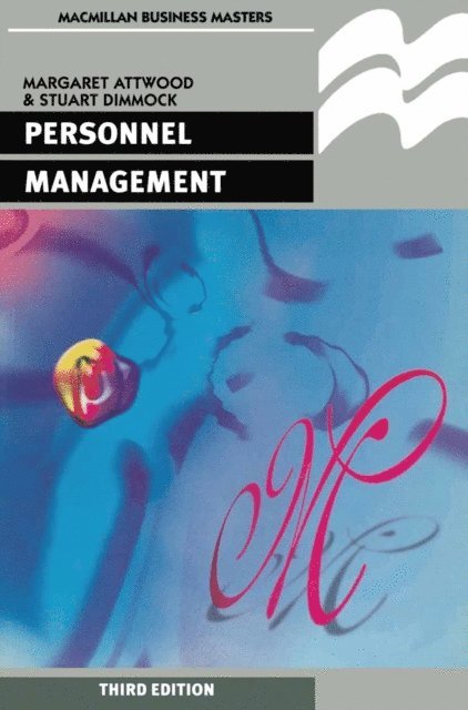 Margaret Attwood, Stuart Dimmock - Personnel Management, E-bok