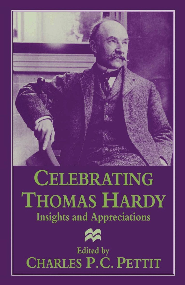 Charles P C Pettit - Celebrating Thomas Hardy, Häftad