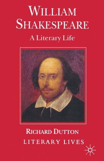 Richard Dutton - William Shakespeare, E-bok
