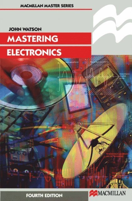 John Watson - Mastering Electronics, E-bok