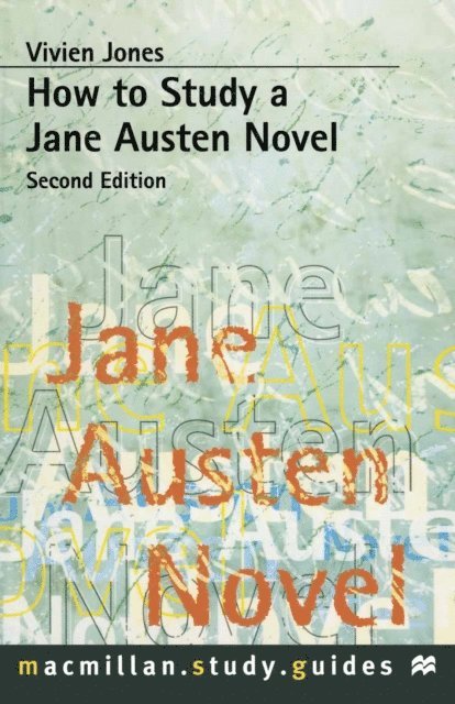 Vivien Jones - How to Study a Jane Austen Novel, E-bok