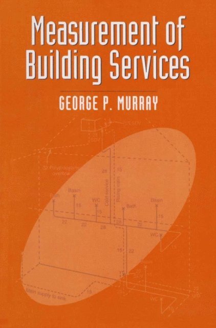 George Murray - Measurement of Building Services, E-bok