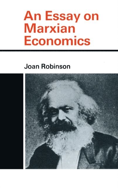 Joan Robinson - Essay on Marxian Economics, E-bok