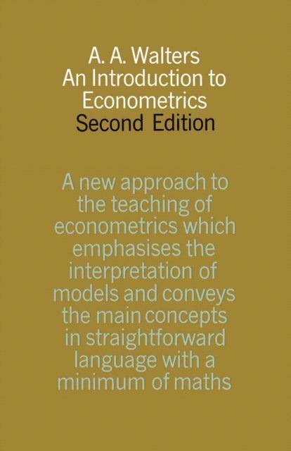 A.A. Walters - Introduction to Econometrics, E-bok