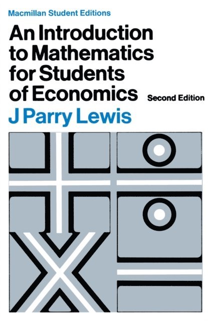 J. Parry Lewis - Introduction to Mathematics for Students of Economics, E-bok