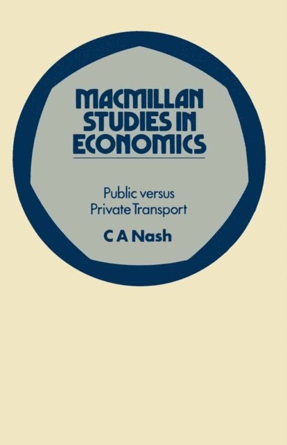 Chris Nash - Public versus Private Transport, E-bok