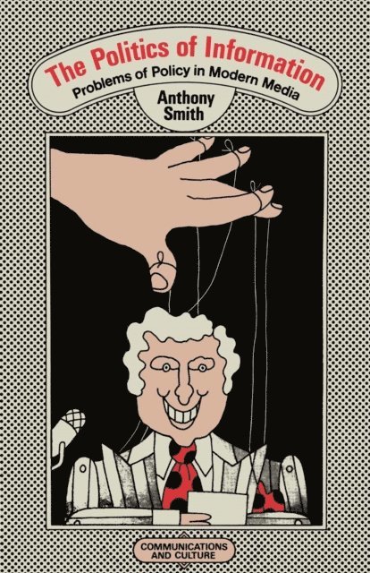 A. Smith - Politics of Information, E-bok