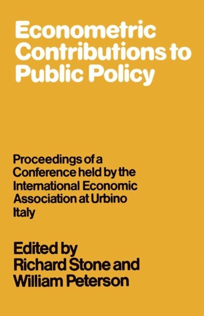 William Peterson - Econometric Contributions to Public Policy, E-bok