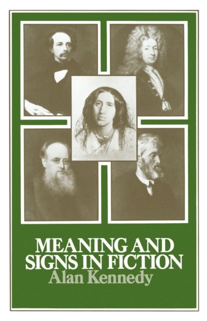 Alan Kennedy - Meaning And Signs In Fiction, E-bok