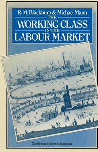 Working Class in the Labour Market