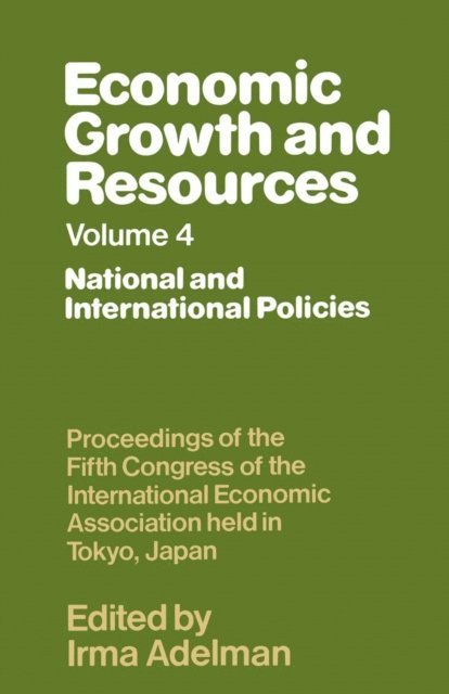 Irma Adelman - International Policies, E-bok