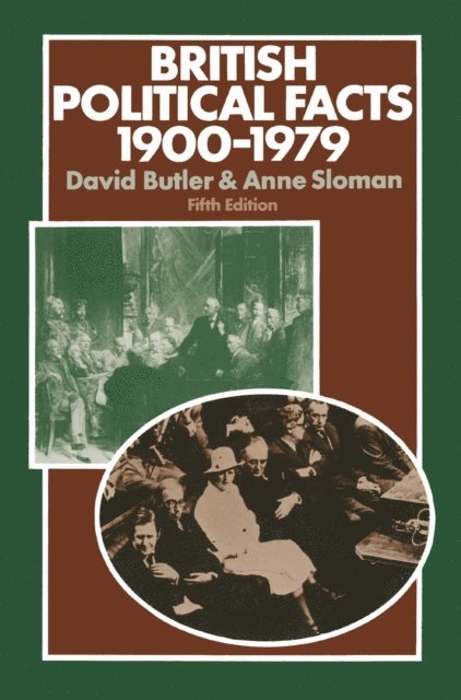 Anne Sloman, David Butler - British Political Facts 1900-1979, E-bok