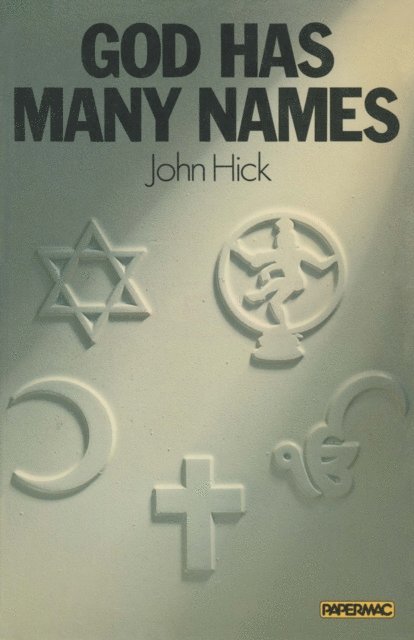John Hick - God has Many Names, E-bok