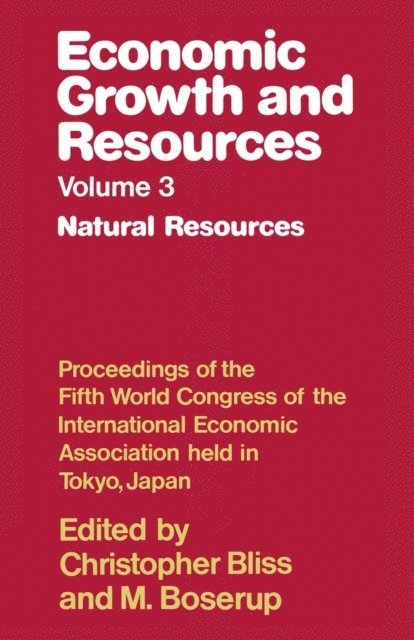 M. Boserup, Christopher Bliss - Economic Growth and Resources, E-bok