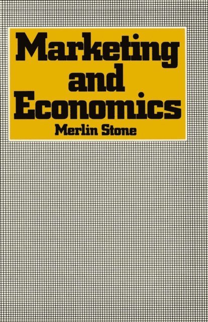 Merlin Stone - Marketing and Economics, E-bok