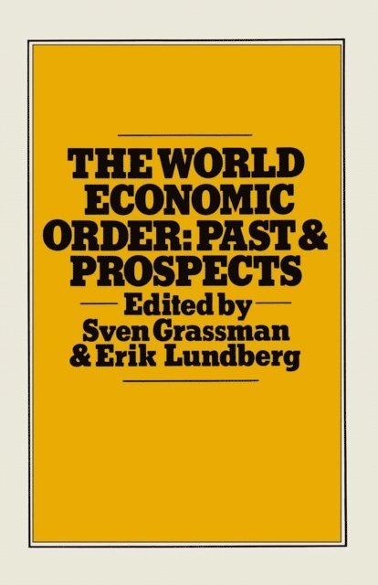 S. Grassman, E. Lundberg - World Economic Order, E-bok