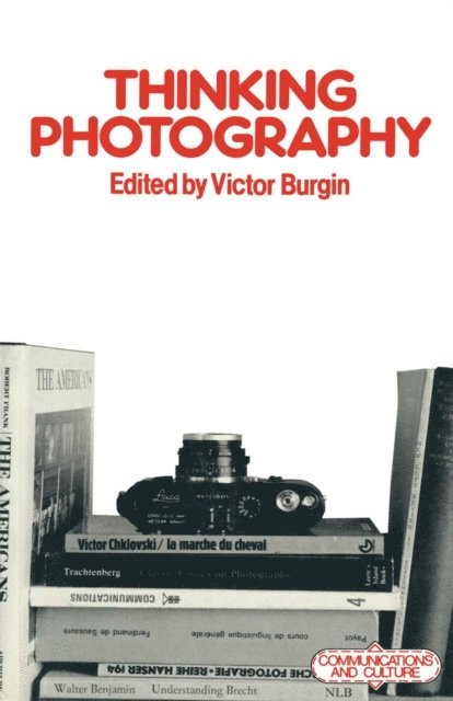 Victor Burgin - Thinking Photography, E-bok