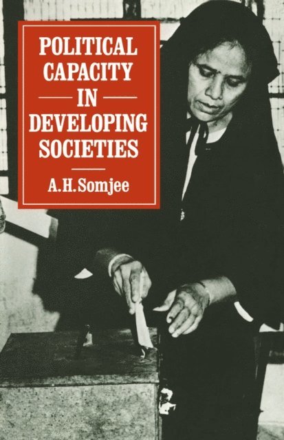 A. H. Somjee - Political Capacity in Developing Societies, E-bok