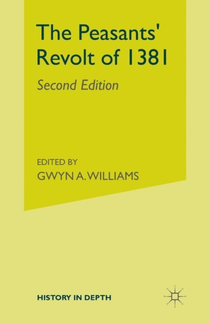 R.B. Dobson - Peasants' Revolt of 1381, E-bok