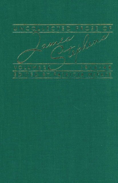 Patricia McFate - Uncollected Prose Of James Stephens: Vol.2: 1916-48, E-bok