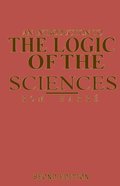 Introduction to the Logic of the Sciences