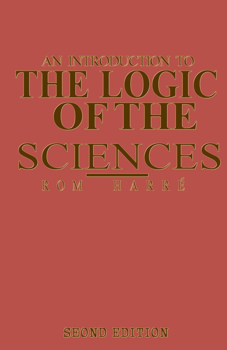 Rom Harré - Introduction to the Logic of the Sciences, Häftad
