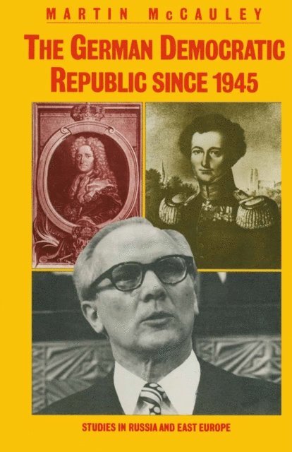 Martin McCauley - German Democratic Republic since 1945, E-bok
