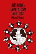History of Capitalism, 1500-1980