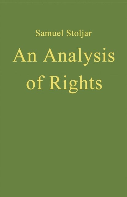 Samuel J. Stoljar - Analysis of Rights, E-bok