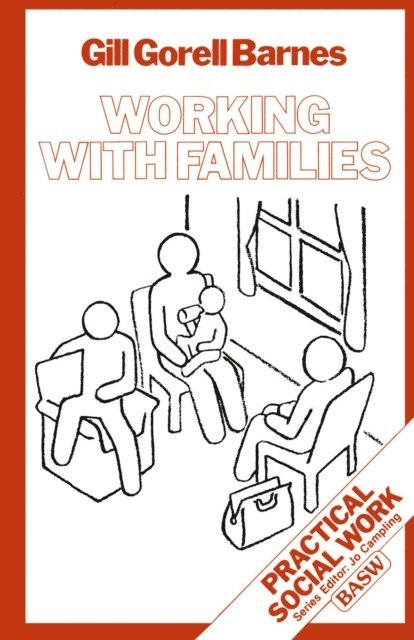 Gill Gorell Barnes - Working with Families, E-bok