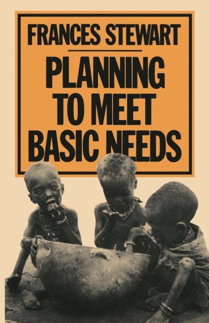 Frances Stewart - Planning to Meet Basic Needs, E-bok