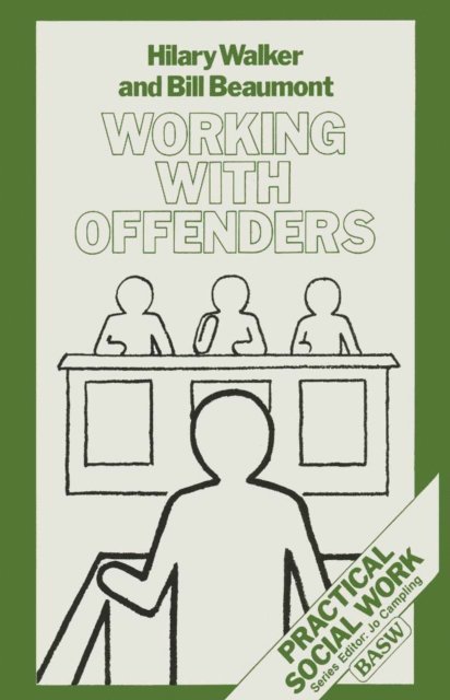 Hilary Walker, Bill Beaumont - Working With Offenders, E-bok