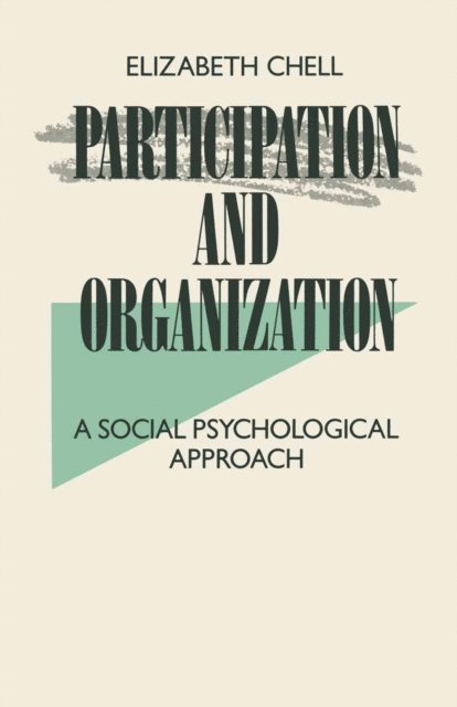 Elizabeth Chell - Participation and Organization, E-bok