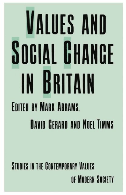 Mark Abrams - Values and Social Change in Britain, E-bok