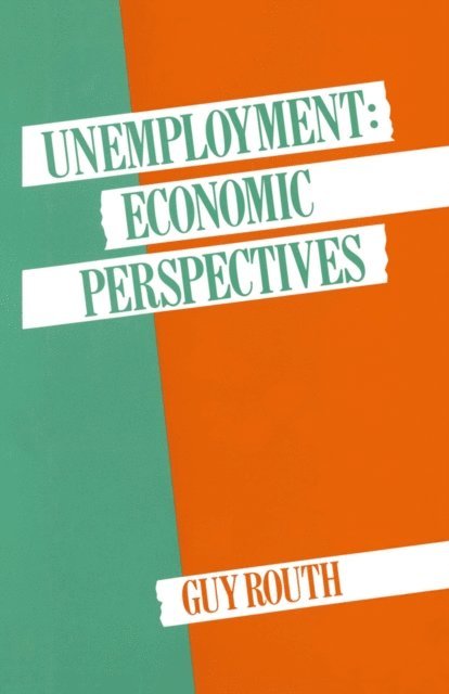 Guy Routh - Unemployment, E-bok