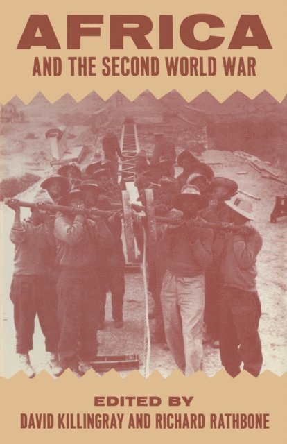 Richard Rathbone, David Killingray - Africa and the Second World War, E-bok
