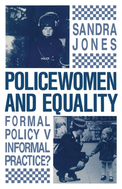 Sandra Jones - Policewomen and Equality, E-bok