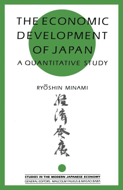 Ryoshin Minami - Economic Development of Japan, E-bok