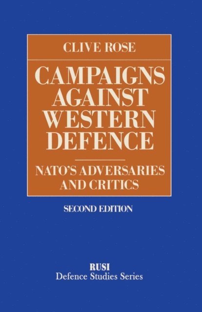 Clive Rose - Campaigns Against Western Defence, E-bok