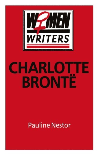 Pauline Nestor - Charlotte Bronte, E-bok