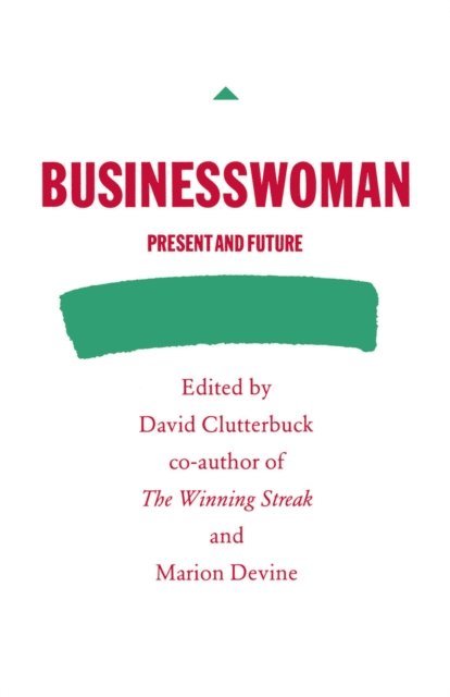 Marion Devine, David Clutterbuck - Business Woman, E-bok
