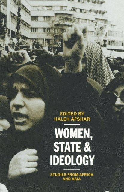 Haleh Afshar - Women, State and Ideology, E-bok