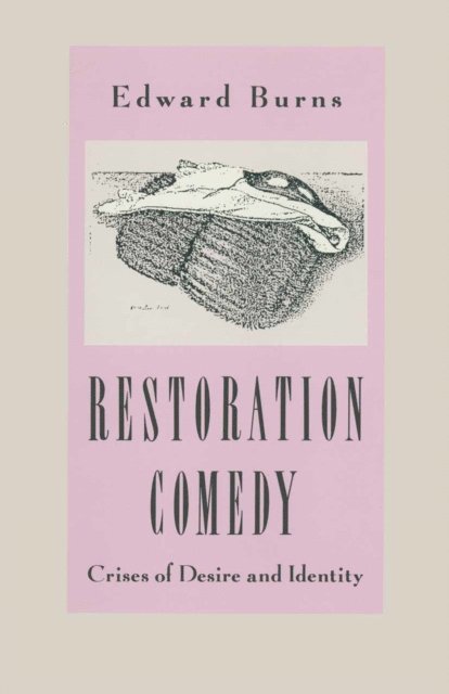 Edward Burns - Restoration Comedy, E-bok