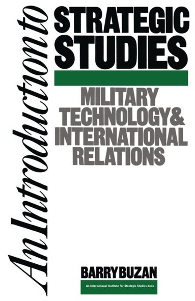 Barry Buzan - Introduction to Strategic Studies, E-bok