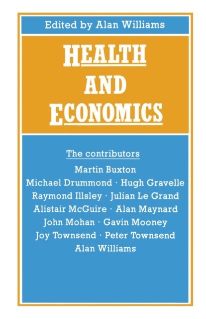 Alan Williams - Health and Economics, E-bok