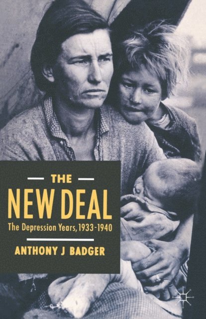 Anthony J. Badger - New Deal, E-bok