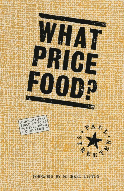 Paul Streeten - What Price Food?, E-bok