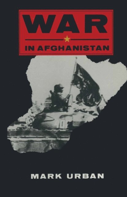 Mark L. Urban - War in Afghanistan, E-bok