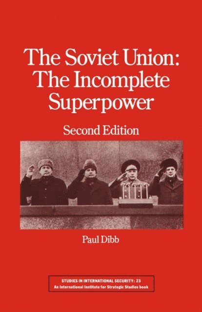 Paul Dibb - Soviet Union, E-bok