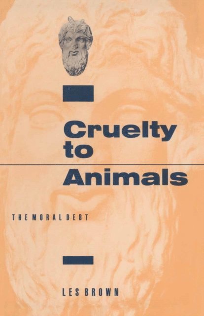 Les Brown - Cruelty to Animals, E-bok
